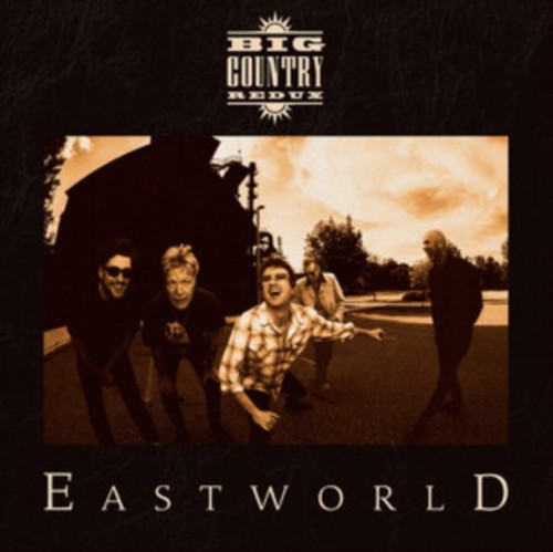 Big country redux eastworld - country,