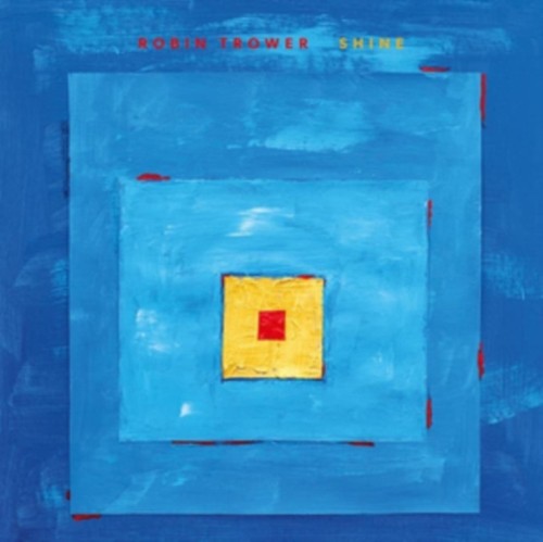 Robin trower shine - -,